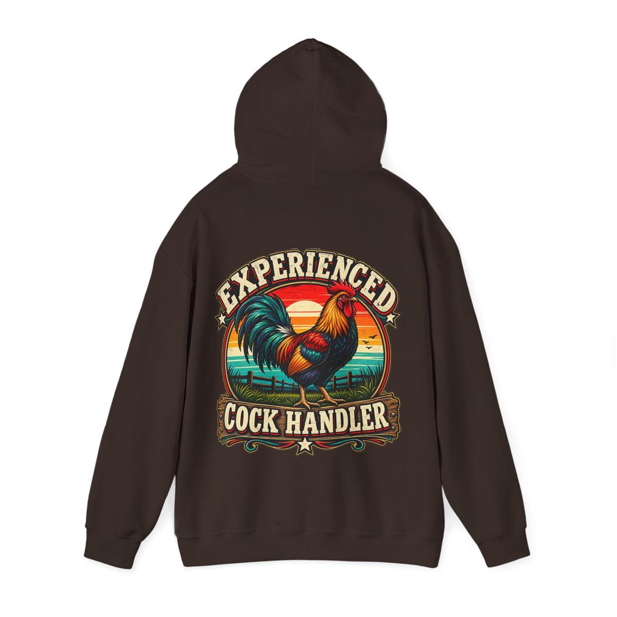 Adult Hoodie — "Experienced Cock Handler" Vintage Rooster Farm Humor Pullover