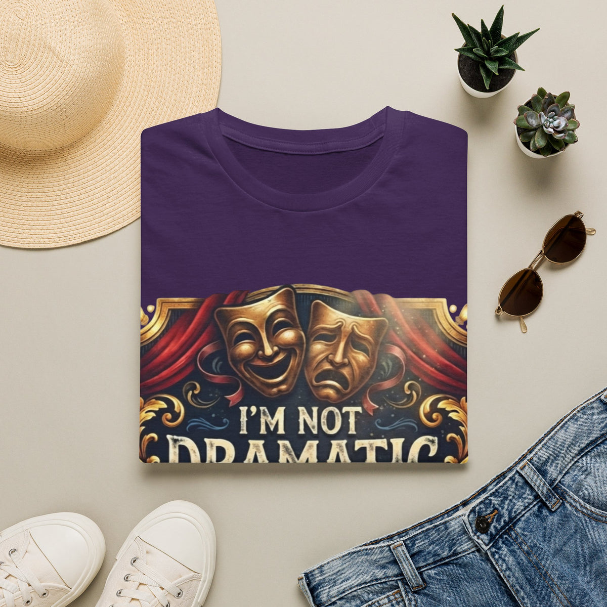 Theatrical Drama Mask Adult T‑Shirt — "I'm Not Dramatic I'm Theatrical" Graphic Tee