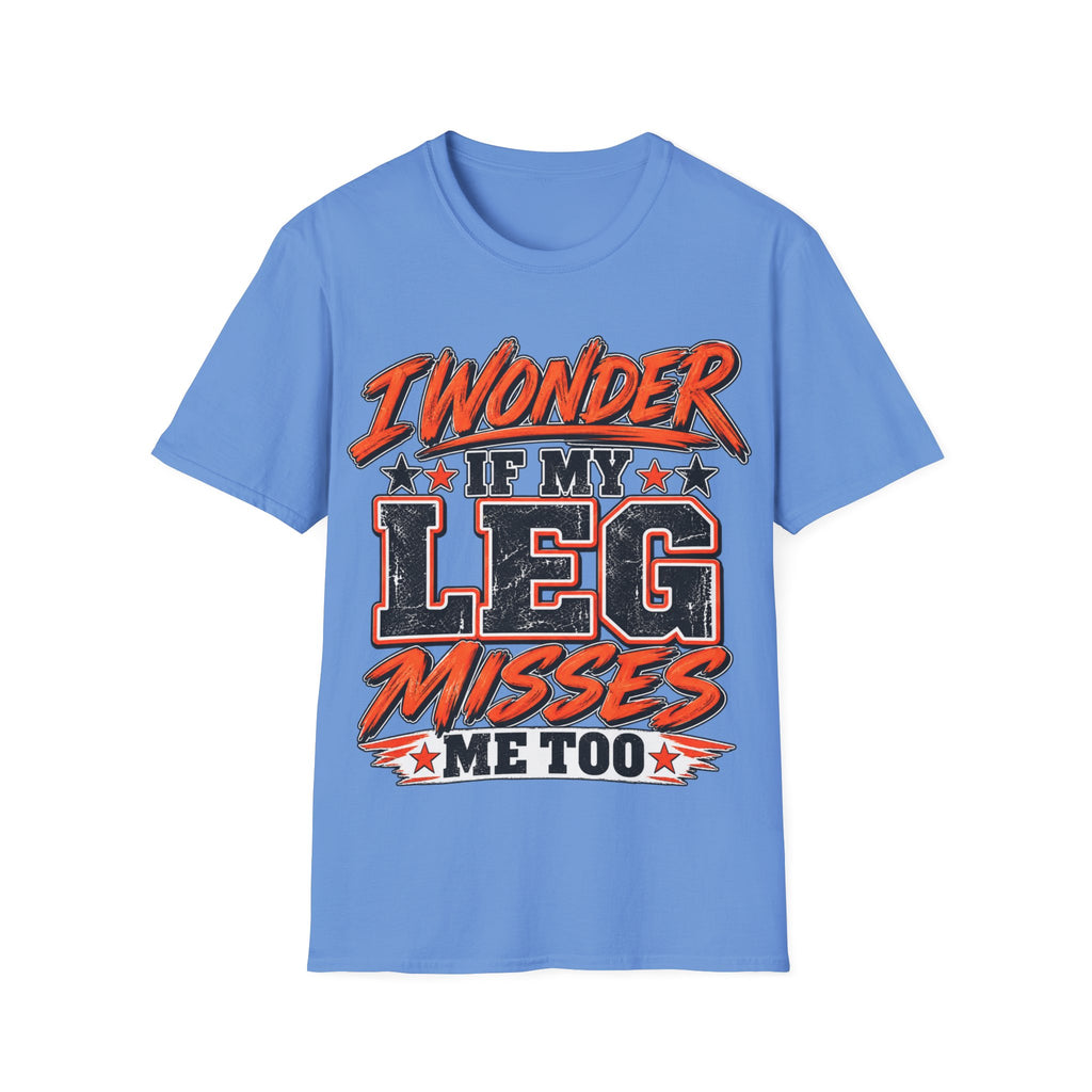 Graphic Adult T-Shirt — "I Wonder If My Leg Misses Me Too" Retro Sports Tee