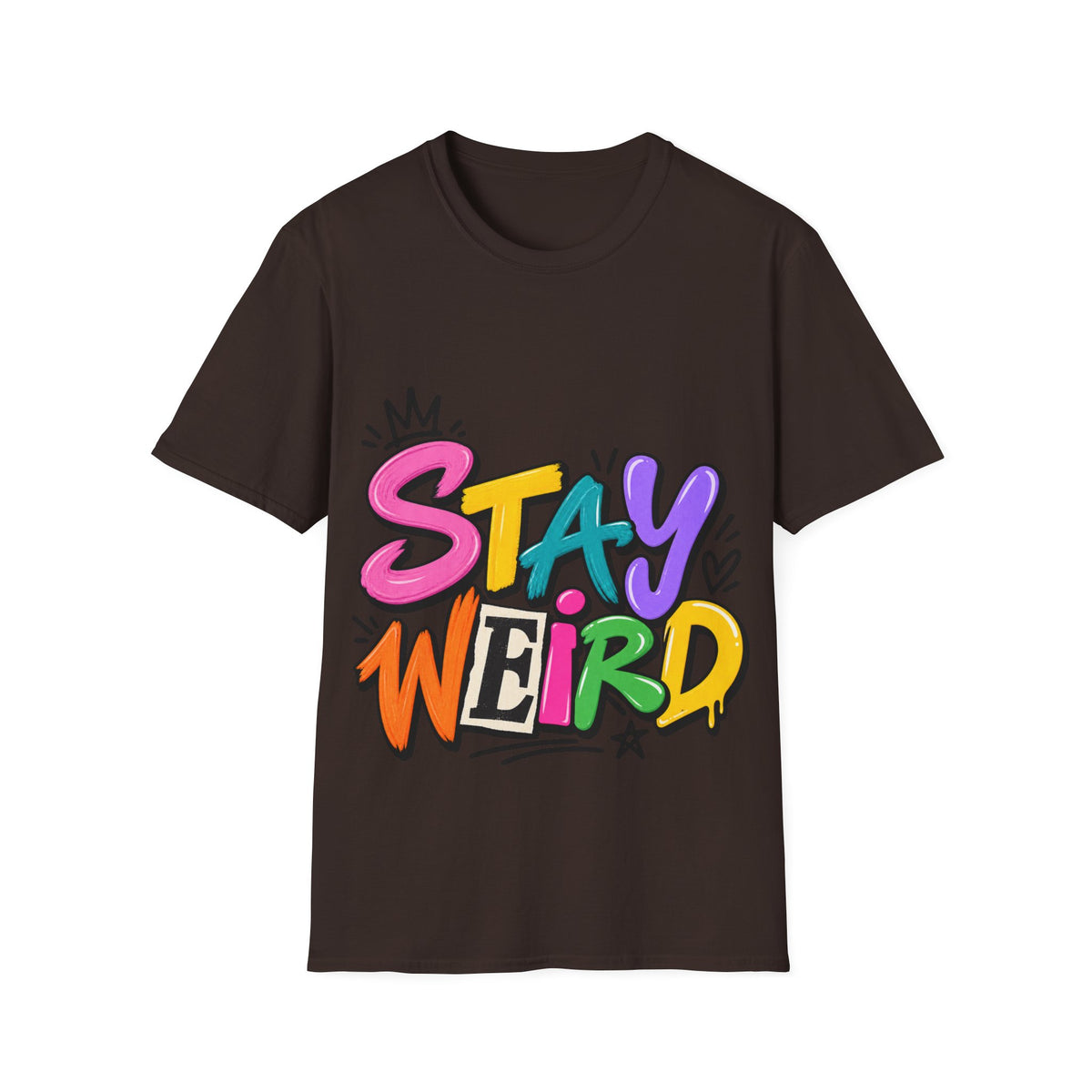 Stay Weird Adult T-Shirt — Colorful Graffiti Graphic Tee