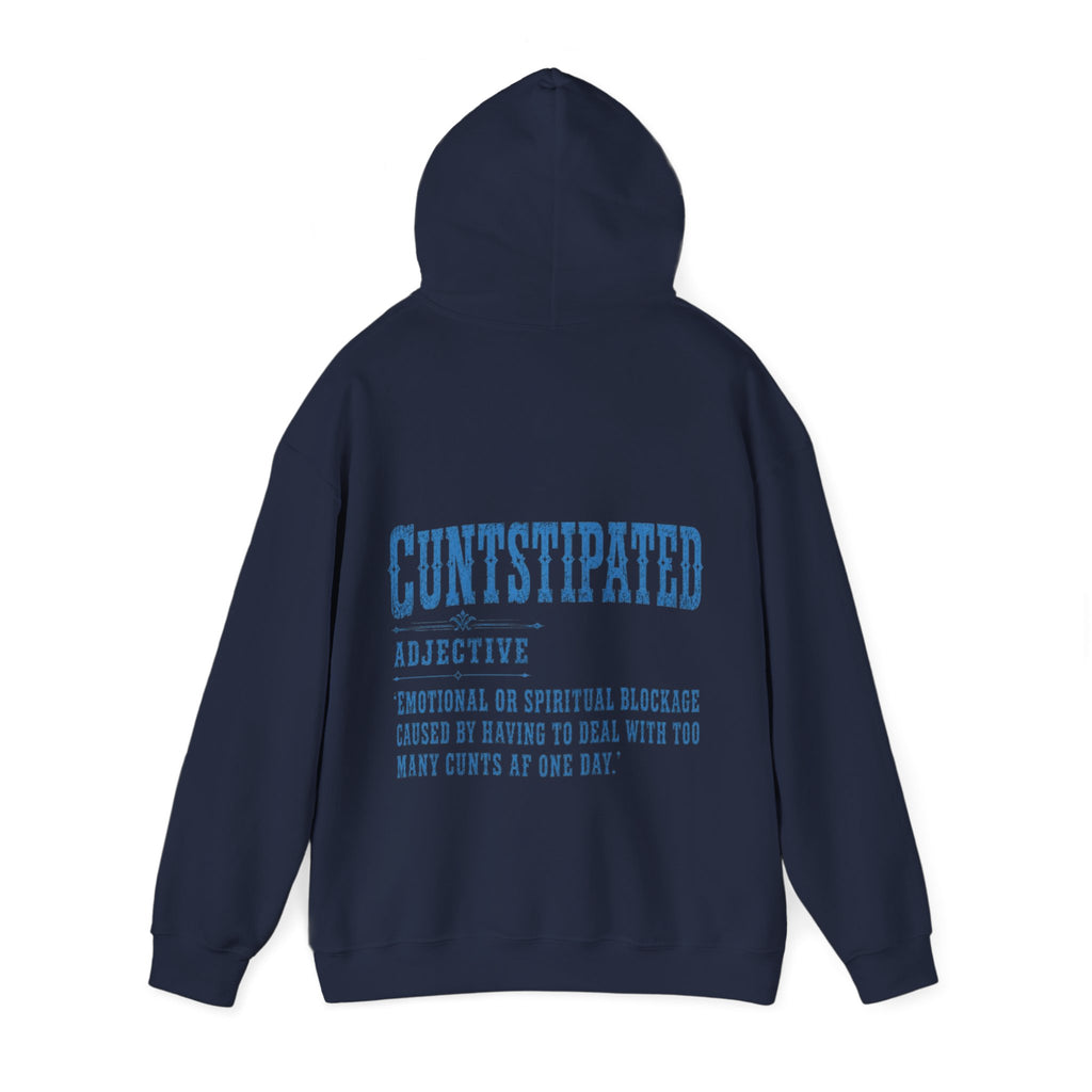 Adult Hoodie — 'Cuntstipated' Definition Graphic Pullover