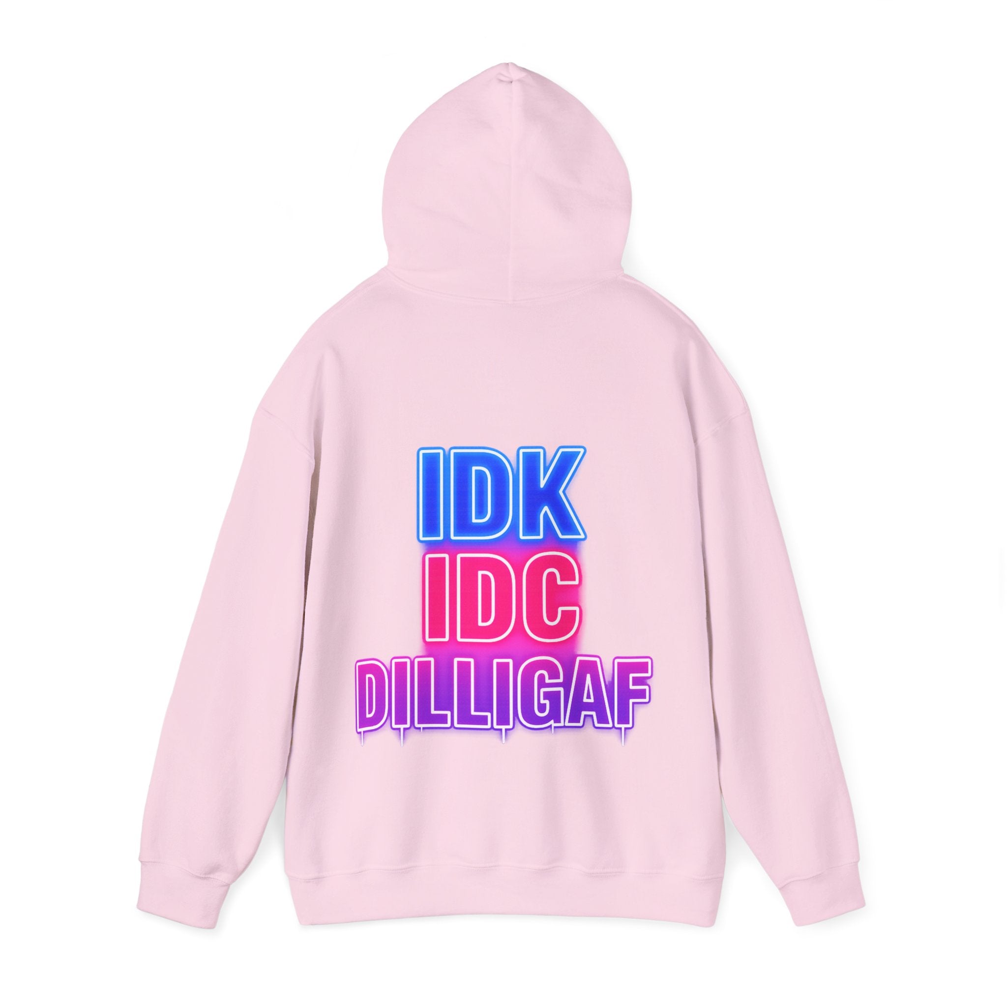 DILLIGAF Neon Text Adult Hoodie - IDK IDC Graphic Pullover