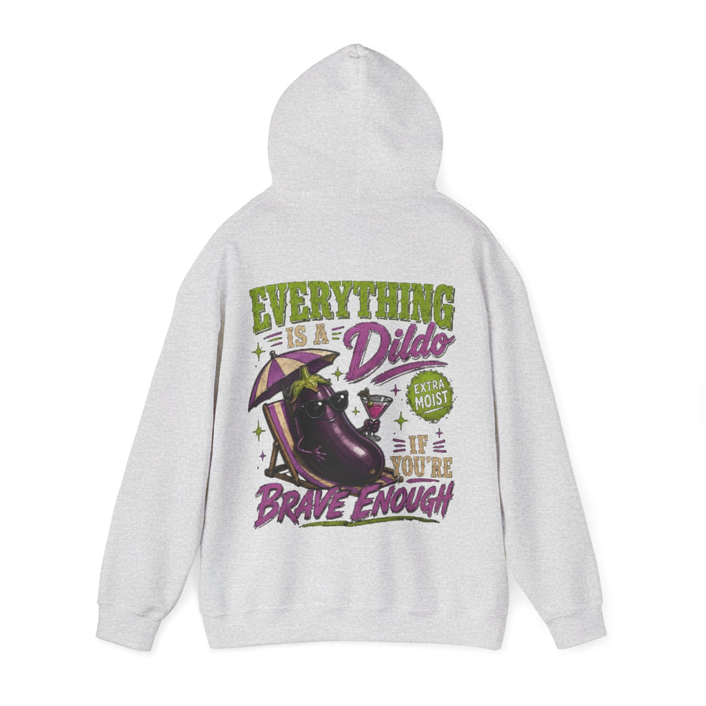 Adult Hoodie — "Everything is a Dildo If You're Brave Enough" Graphic Pullover
