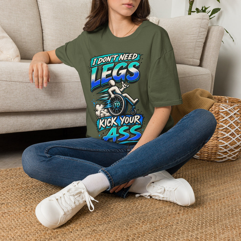 I Don't Need Legs to Kick Your Ass Adult T-Shirt — Funny Wheelchair Disability Pride Tee