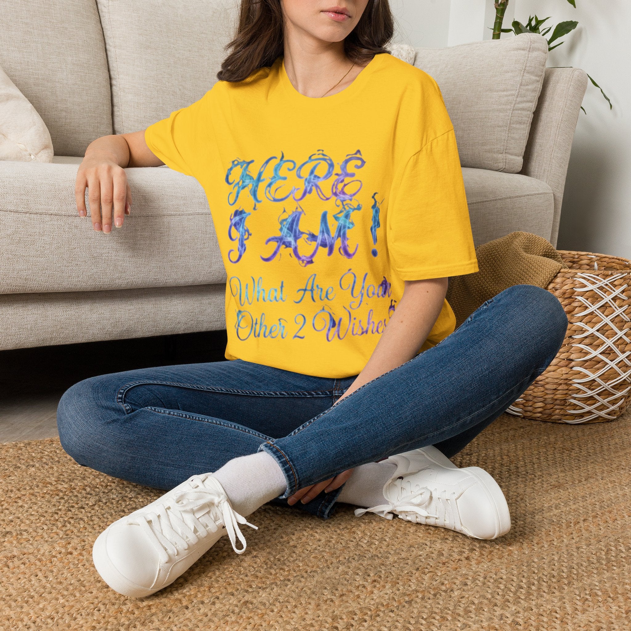 Adult T-Shirt — "Here I Am! What Are Your Other 2 Wishes?" Floral Script Graphic Tee