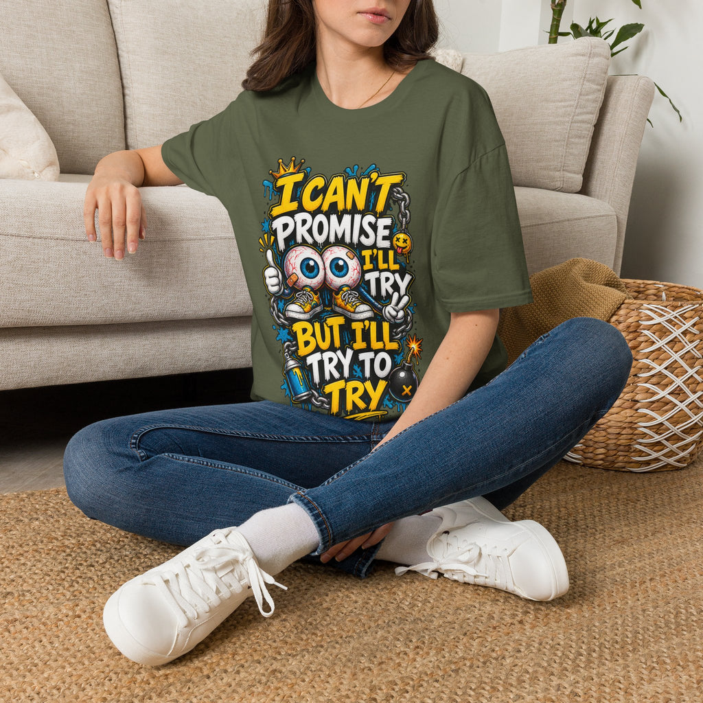 I Can't Promise I'll Try Graphic Adult T-Shirt — Funny Motivational Casual Tee