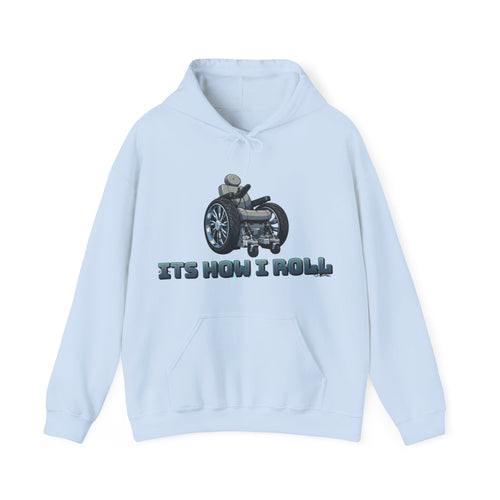 Adult Hoodie — 'It's How I Roll' Wheelchair Pride Graphic Hoodie