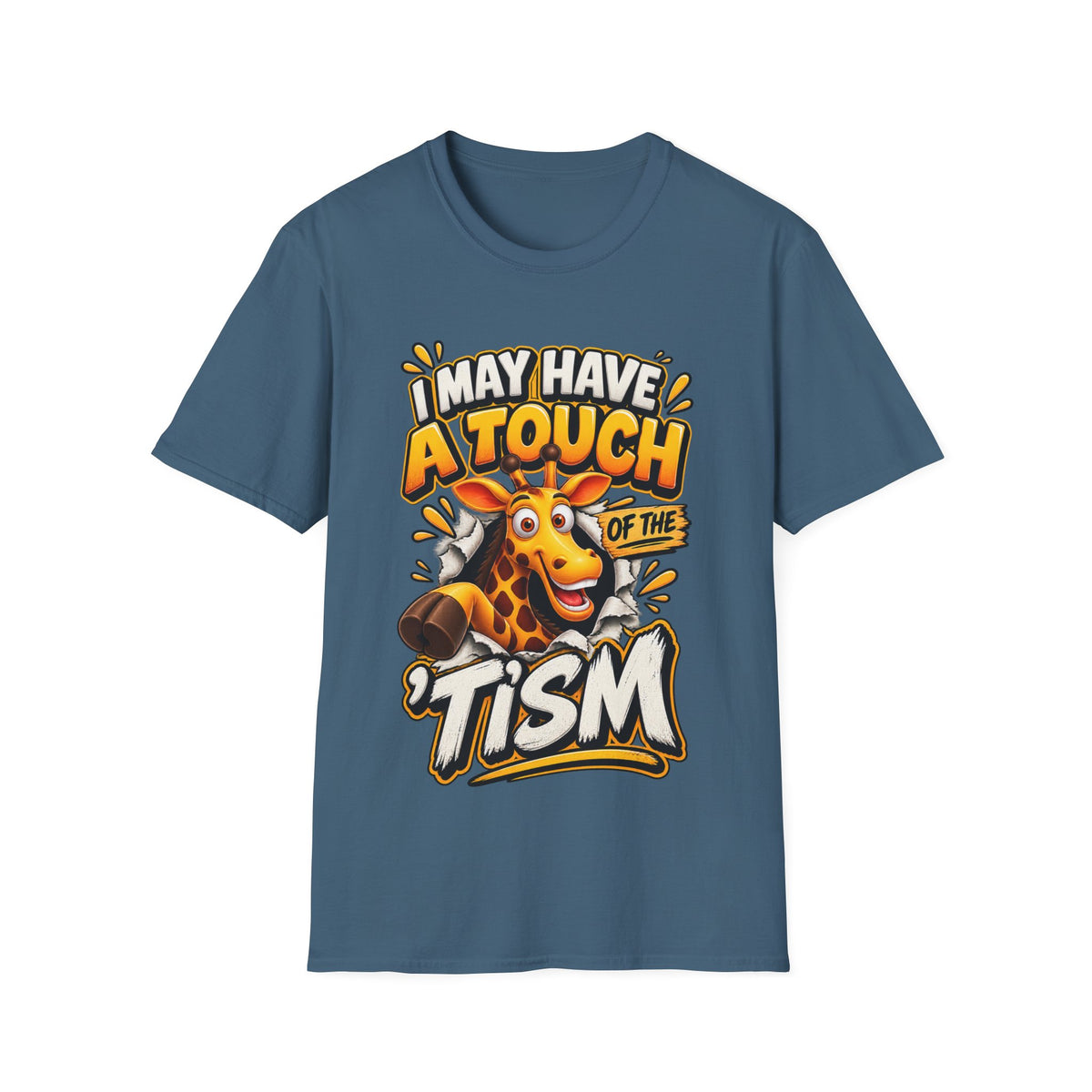 I May Have A Touch Of The Giraffe-Graphic Adult T-Shirt