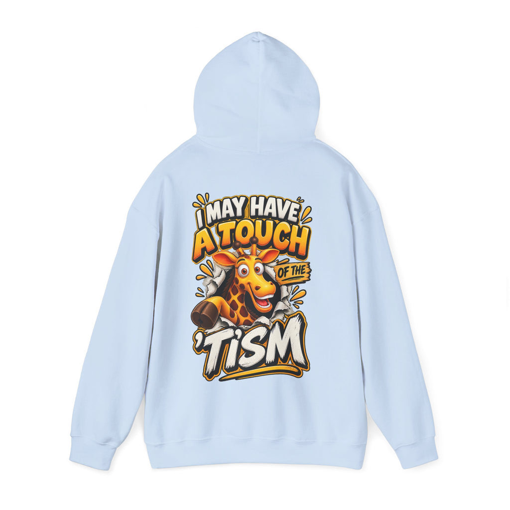Giraffe 'I May Have a Touch of the Tism' Graphic Adult Hoodie