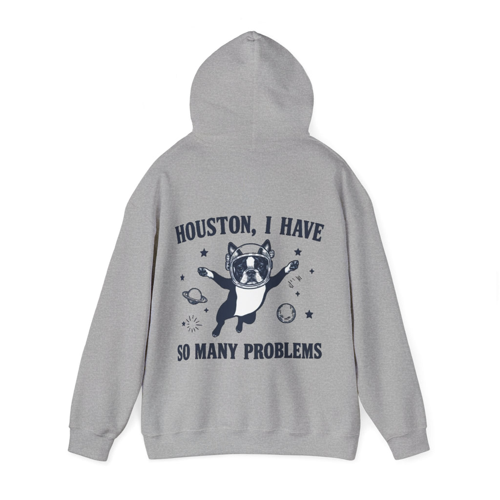 Houston, I Have So Many Problems Adult Hoodie — Funny Space French Bulldog Graphic Hoodie