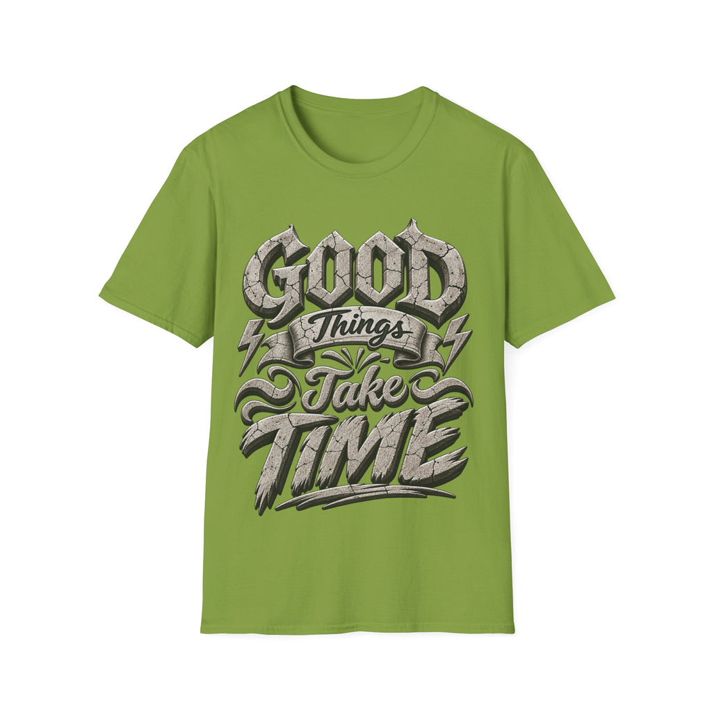 Adult T-Shirt — 'Good Things Take Time' Vintage Script Graphic Tee