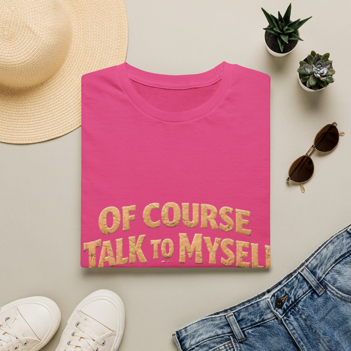 Adult T-Shirt — "Of Course I Talk to Myself, Sometimes I Need Expert Advice" Funny Graphic Tee