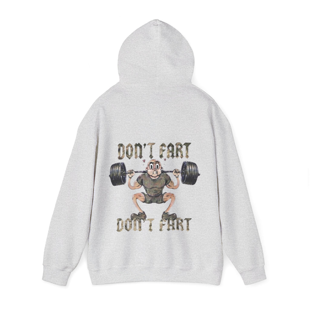 Funny Weightlifting Adult Hoodie — "Don't Fart" Gym Sweatshirt