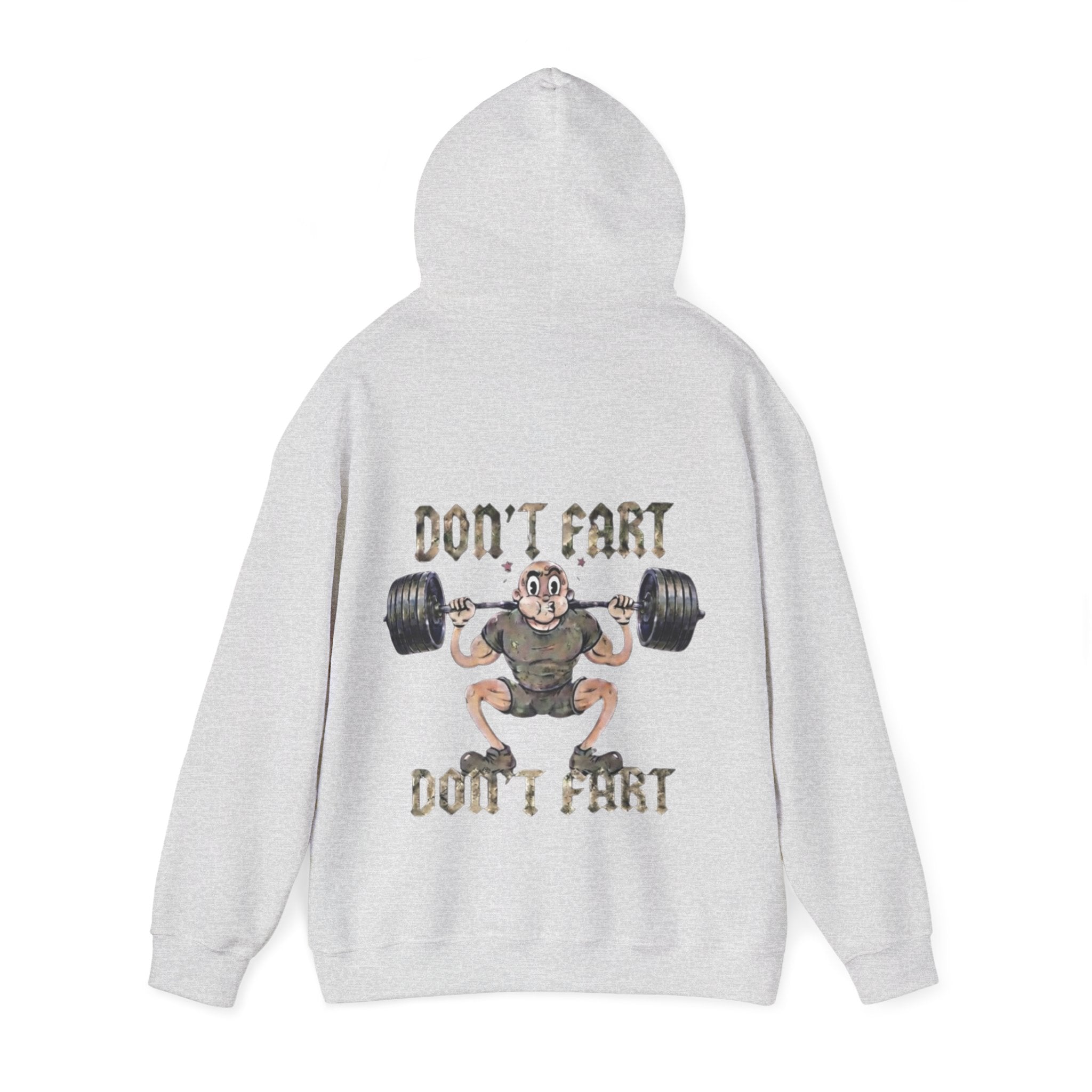 Funny Weightlifting Adult Hoodie — "Don't Fart" Gym Sweatshirt