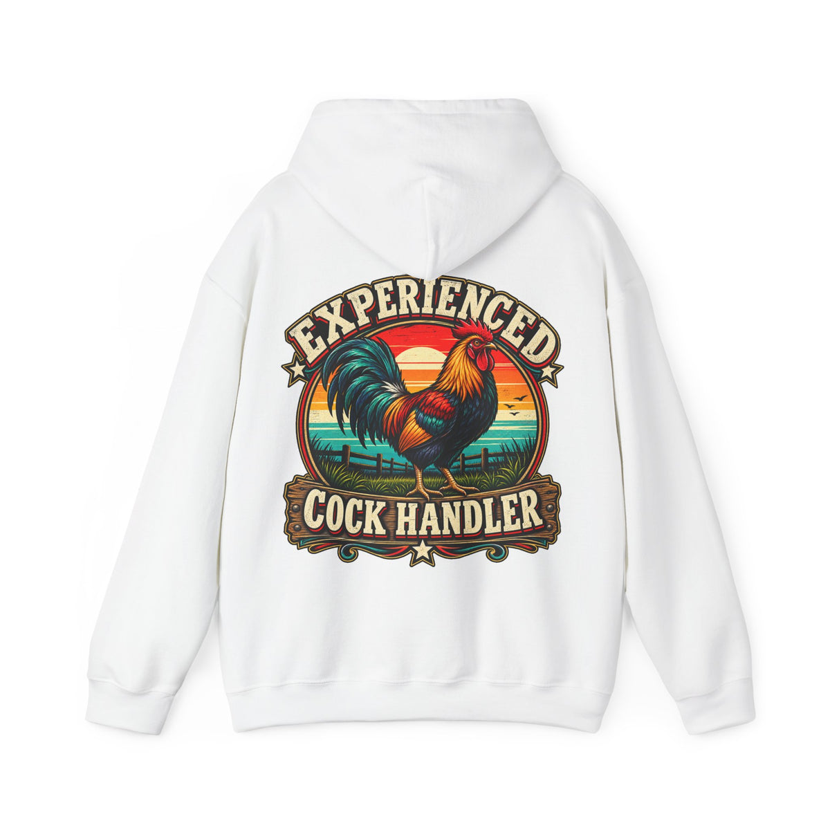 Adult Hoodie — "Experienced Cock Handler" Vintage Rooster Farm Humor Pullover