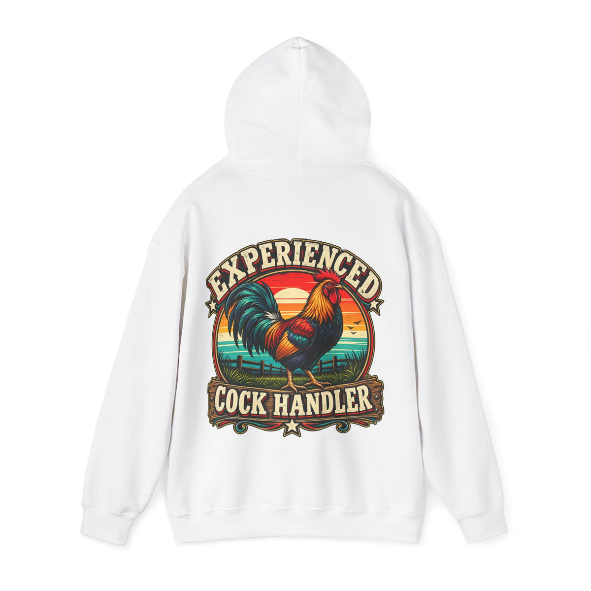 Adult Hoodie — "Experienced Cock Handler" Vintage Rooster Farm Humor Pullover