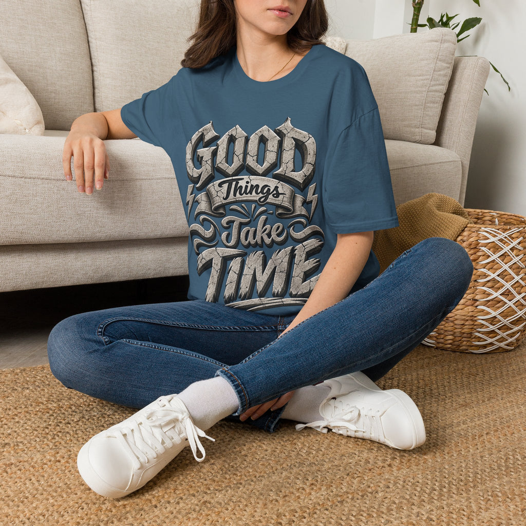 Adult T-Shirt — 'Good Things Take Time' Vintage Script Graphic Tee