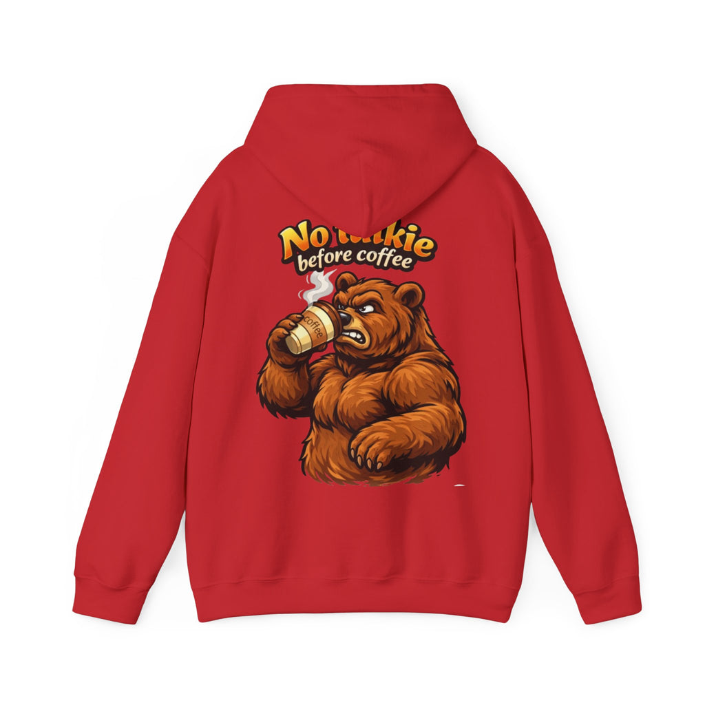 Adult Hoodie — "No Huggie Before Coffee" Bear Coffee Lover Pullover