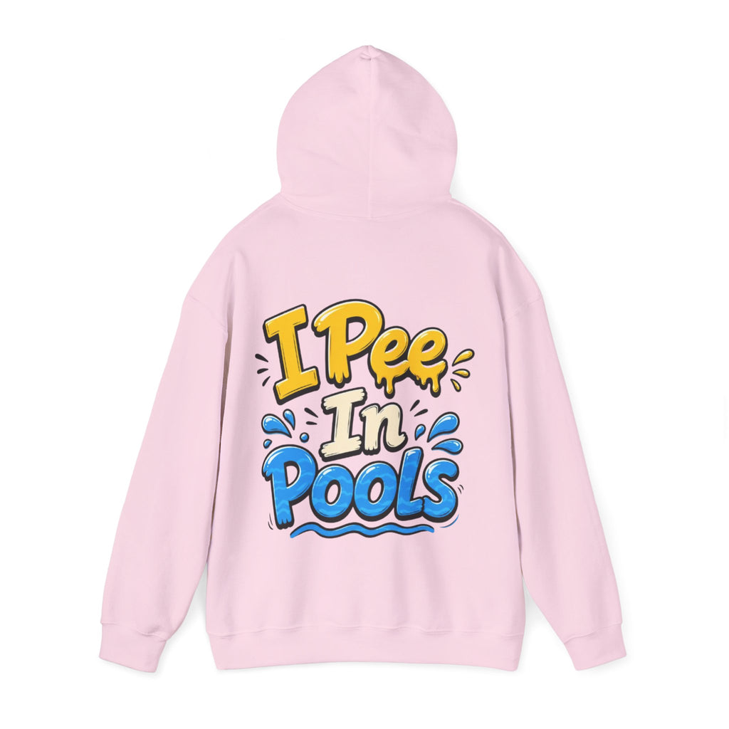 Adult Hoodie — I Pee In Pools Funny Graphic Pullover