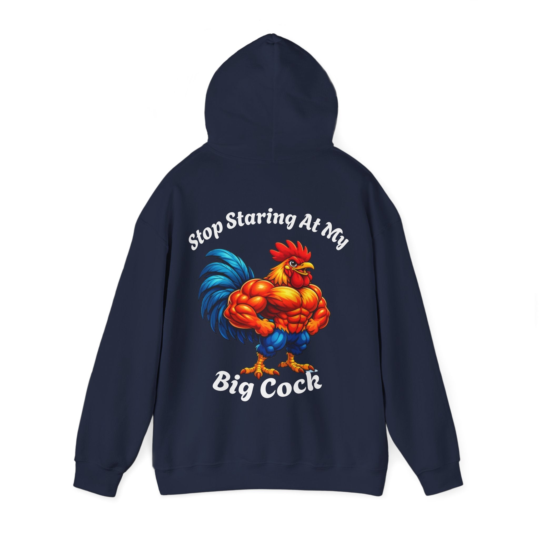 Adult Hoodie - 'Stop Staring At My Big Cock' Funny Rooster Graphic Pullover