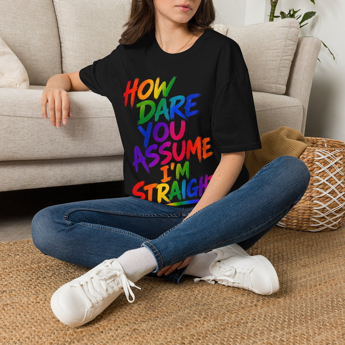 How Dare You Assume I’m Straight Adult T-Shirt — Rainbow Pride Graphic Tee