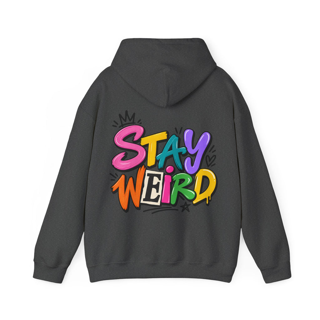Stay Weird Adult Hoodie – Colorful Graffiti Graphic Hoodie