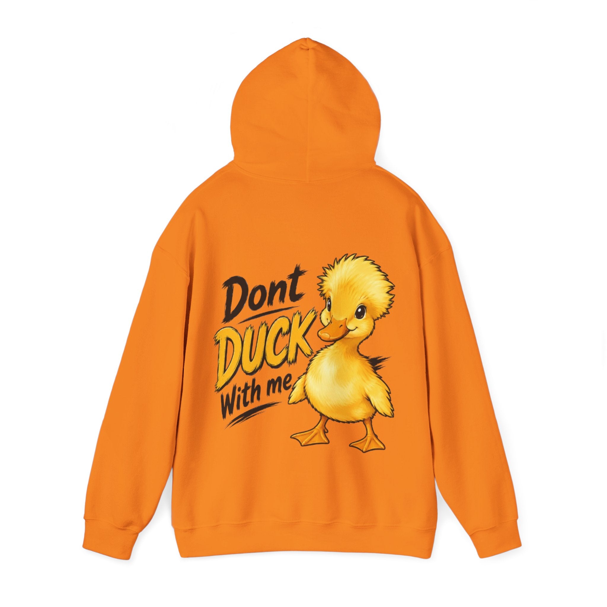 Duck Graphic Adult Hoodie - "Don't Duck With Me" Cute Duck back Sweatshirt