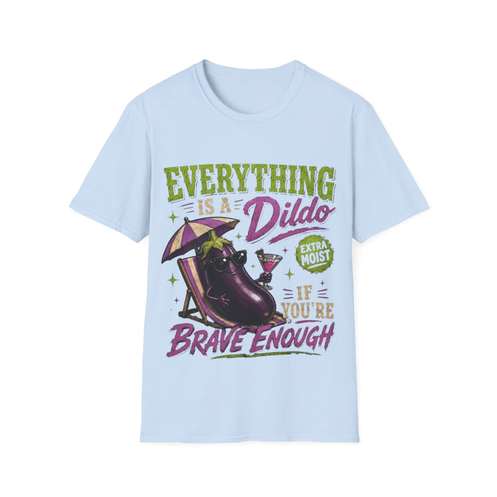 Graphic Adult T‑Shirt — "Everything Is a Dildo" Humorous Eggplant Design