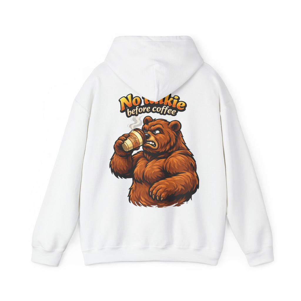 Adult Hoodie — "No Huggie Before Coffee" Bear Coffee Lover Pullover