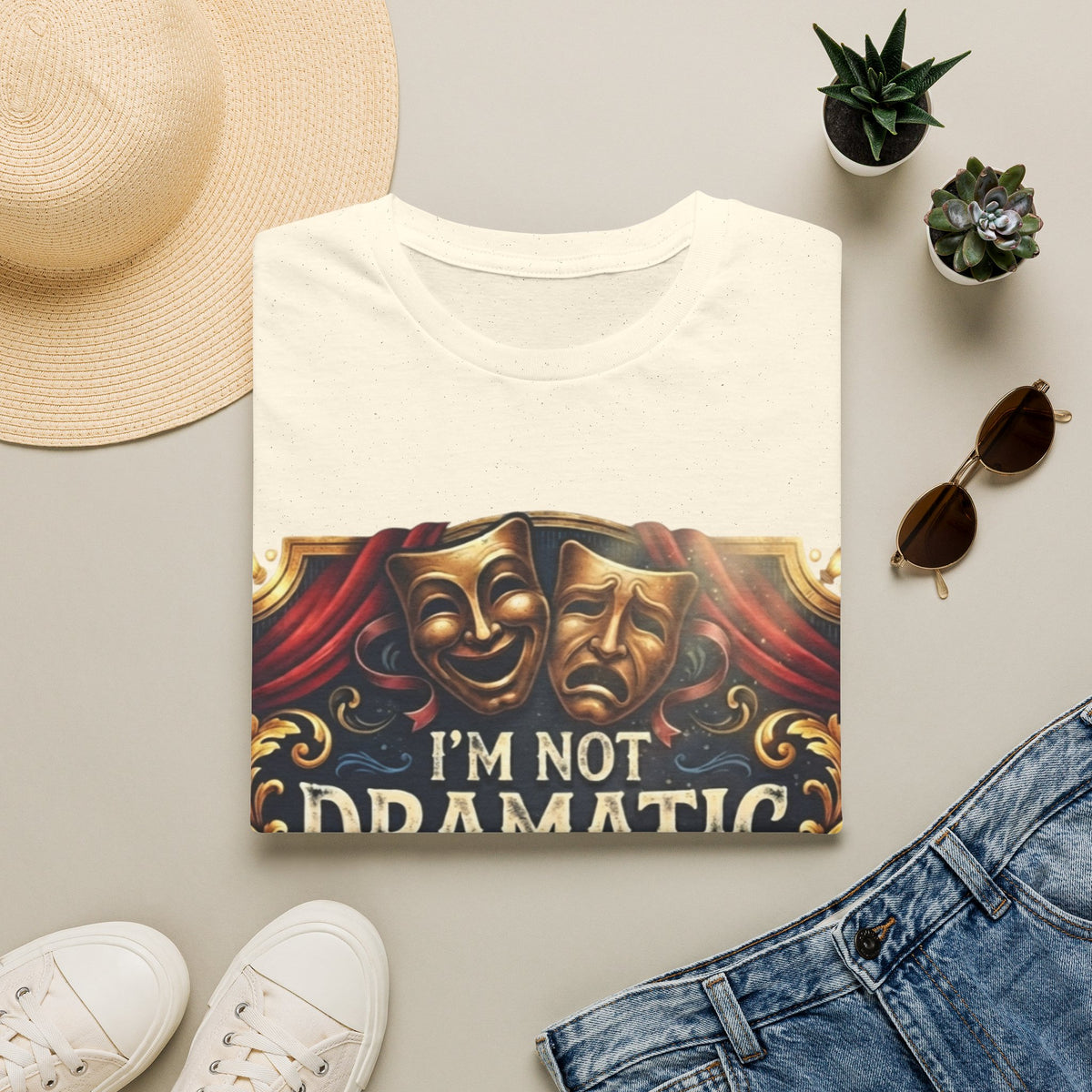 Theatrical Drama Mask Adult T‑Shirt — "I'm Not Dramatic I'm Theatrical" Graphic Tee