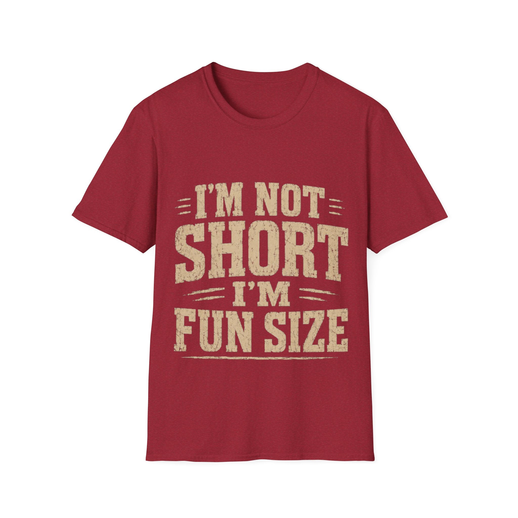 Adult T-Shirt — “I’m Not Short, I’m Fun Size” Funny Graphic Tee