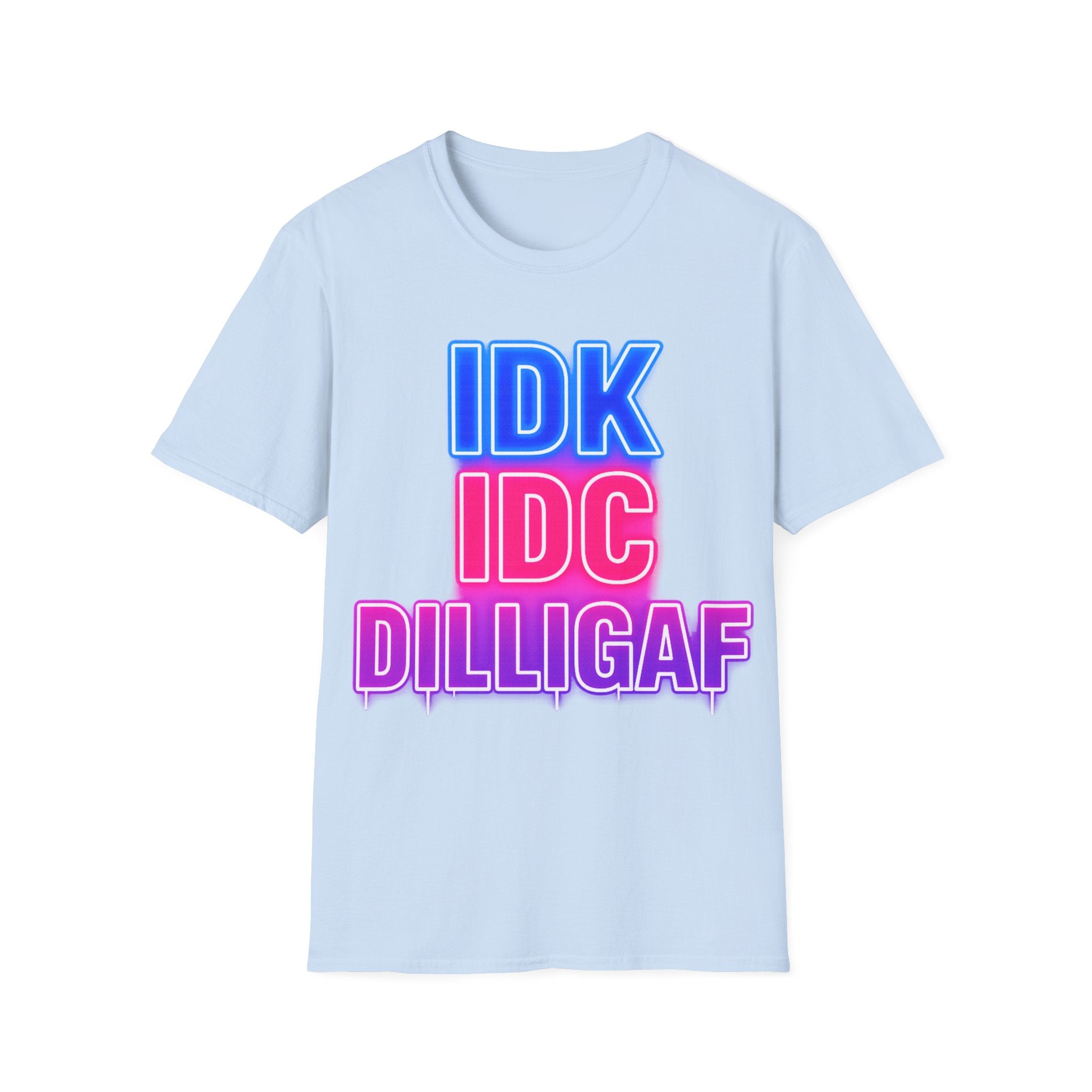 IDK IDC Dilligaf Graphic Adult T-Shirt – Neon Retro Statement Tee