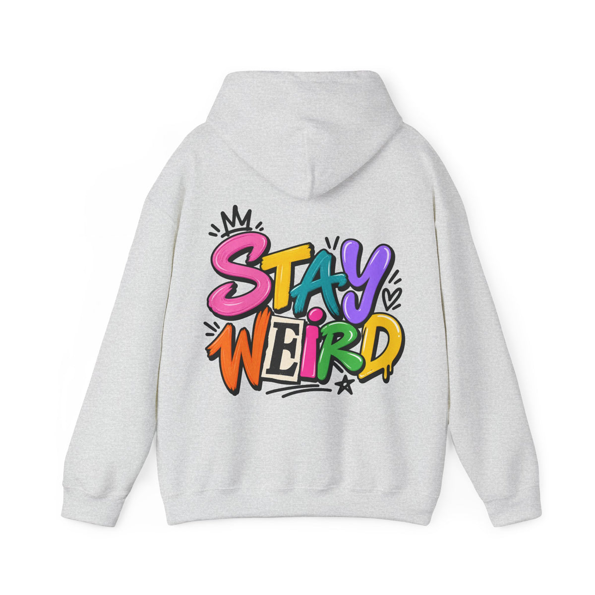 Stay Weird Adult Hoodie – Colorful Graffiti Graphic Hoodie