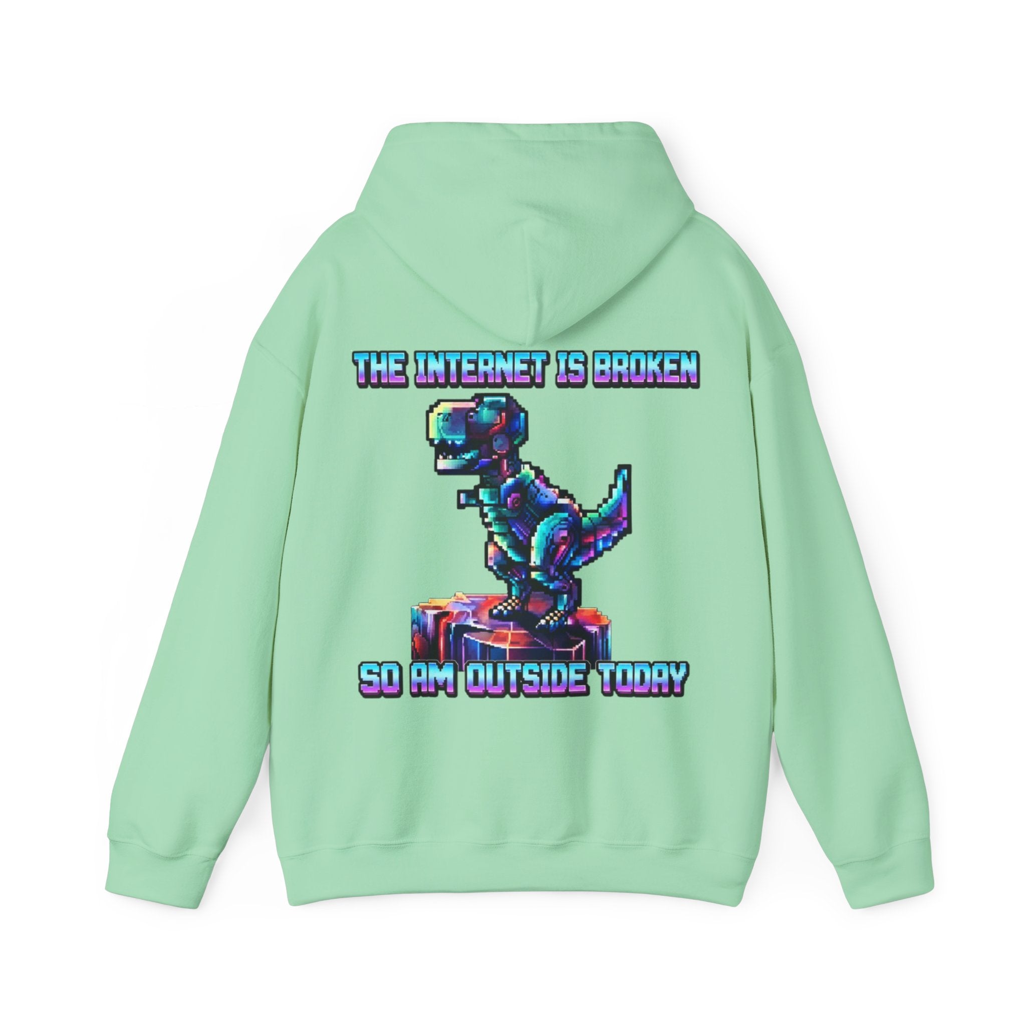 Retro Pixel Dino Adult Hoodie - "The Internet Is Broken So I’m Outside Today"