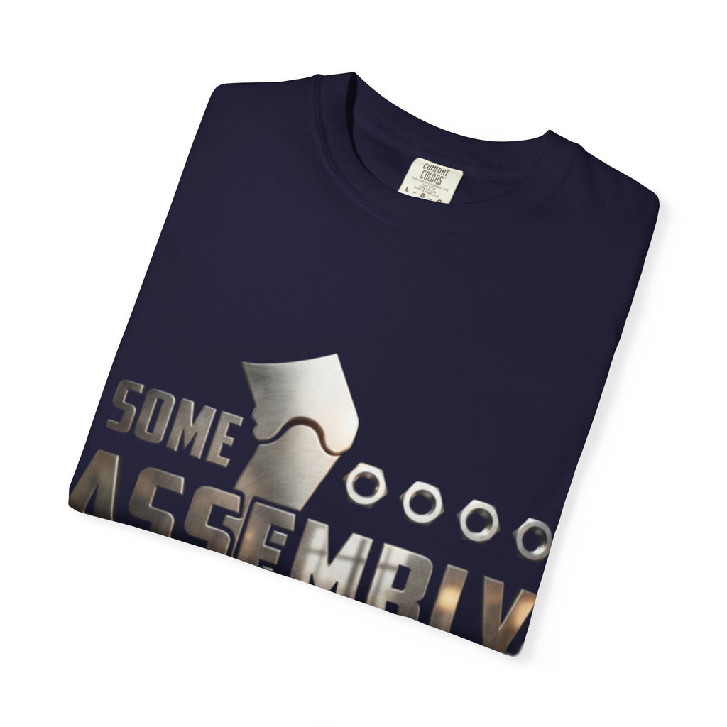 Some Assembly Required Adult T-Shirt — Funny DIY Carpenter Tee