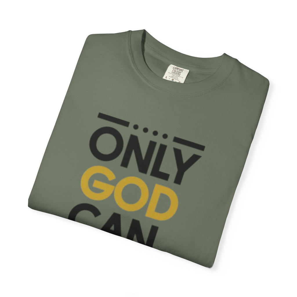 Only God Can Judge Me T-Shirt — Bold Faith Graphic Adult Tee