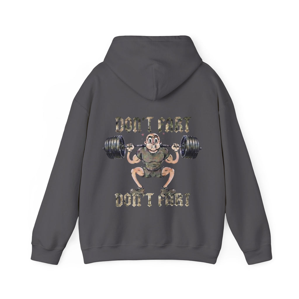 Funny Weightlifting Adult Hoodie — "Don't Fart" Gym Sweatshirt