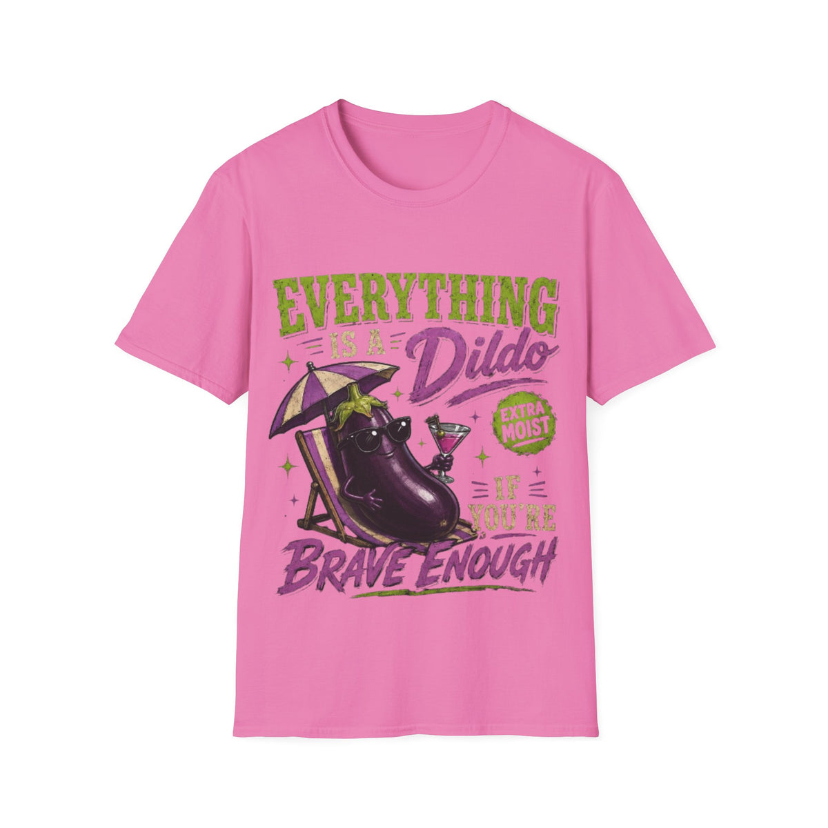 Graphic Adult T‑Shirt — "Everything Is a Dildo" Humorous Eggplant Design