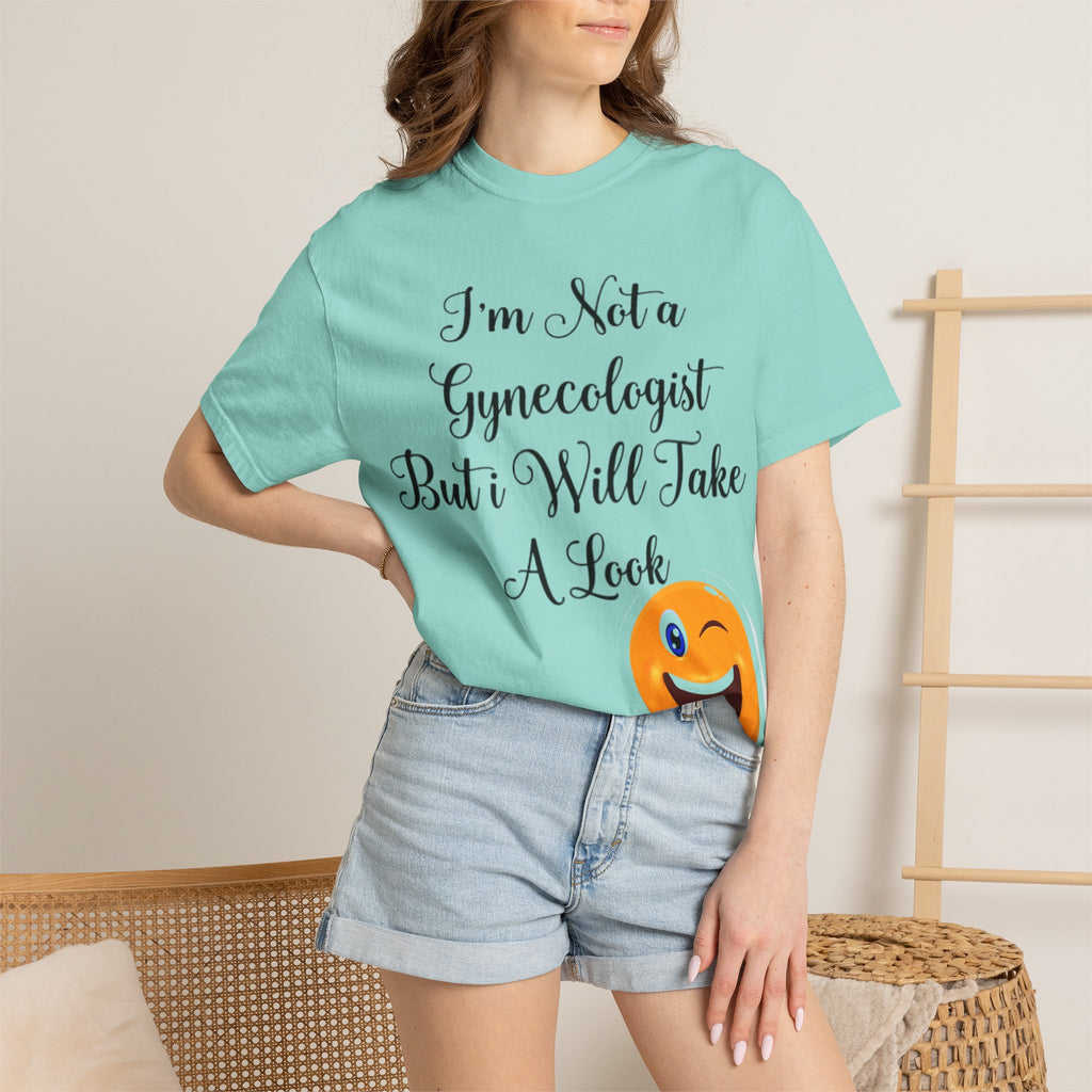 Funny Gynecologist Joke Adult T-Shirt — "I'm Not a Gynecologist But I Will Take a Look" Emoji Tee