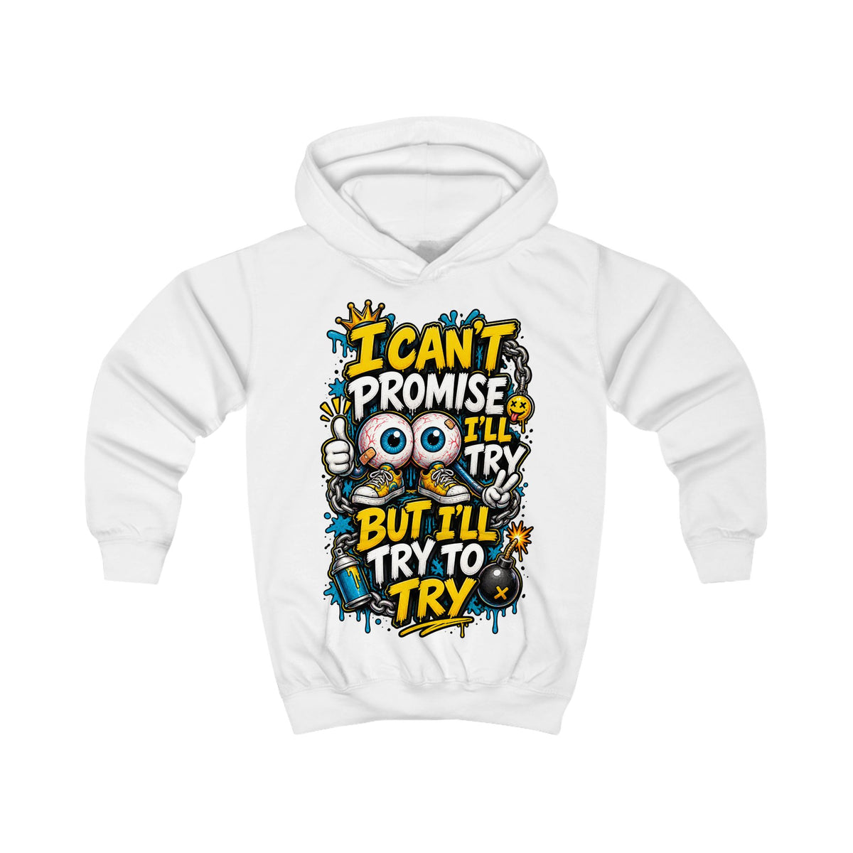 Kids Hoodie - "I Can't Promise I'll Try But I'll Try To Try" Cute Monster Motivational Pullover