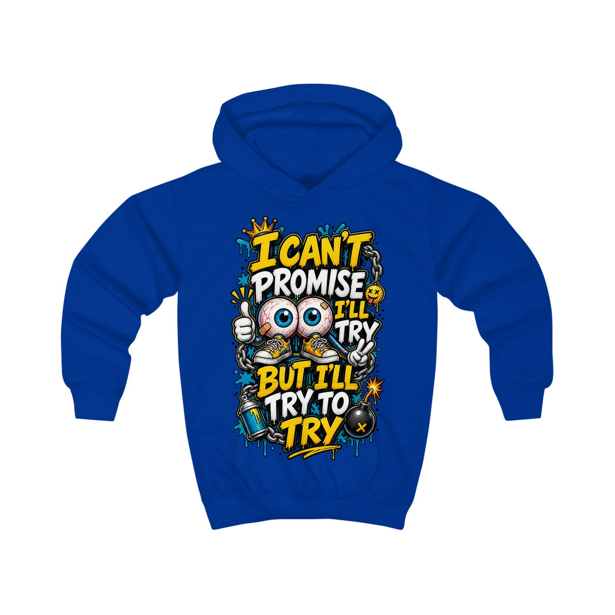 Kids Hoodie - "I Can't Promise I'll Try But I'll Try To Try" Cute Monster Motivational Pullover