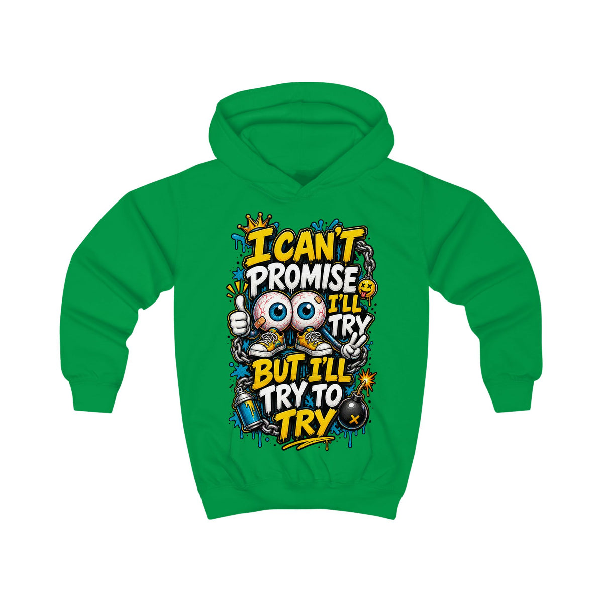 Kids Hoodie - "I Can't Promise I'll Try But I'll Try To Try" Cute Monster Motivational Pullover
