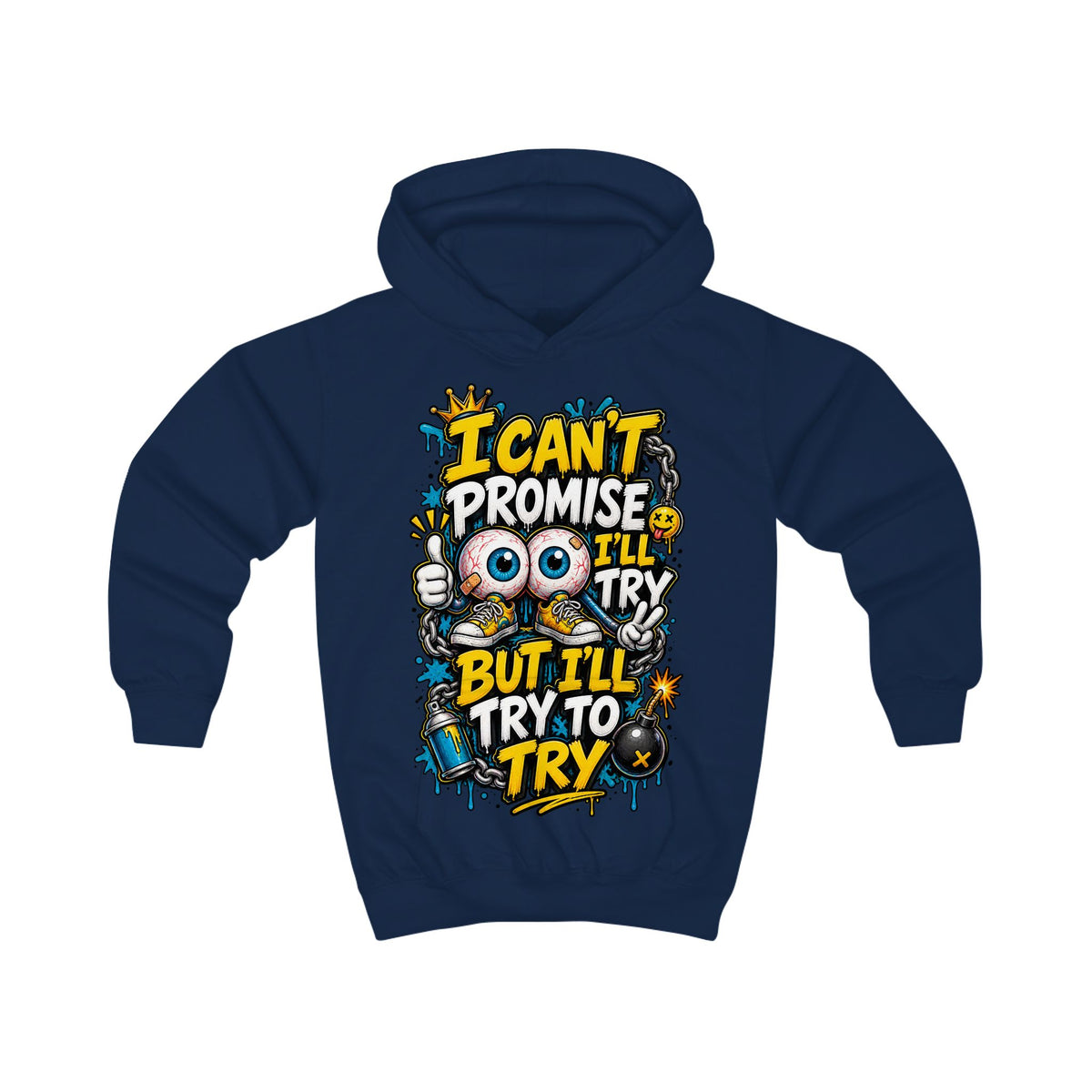Kids Hoodie - "I Can't Promise I'll Try But I'll Try To Try" Cute Monster Motivational Pullover