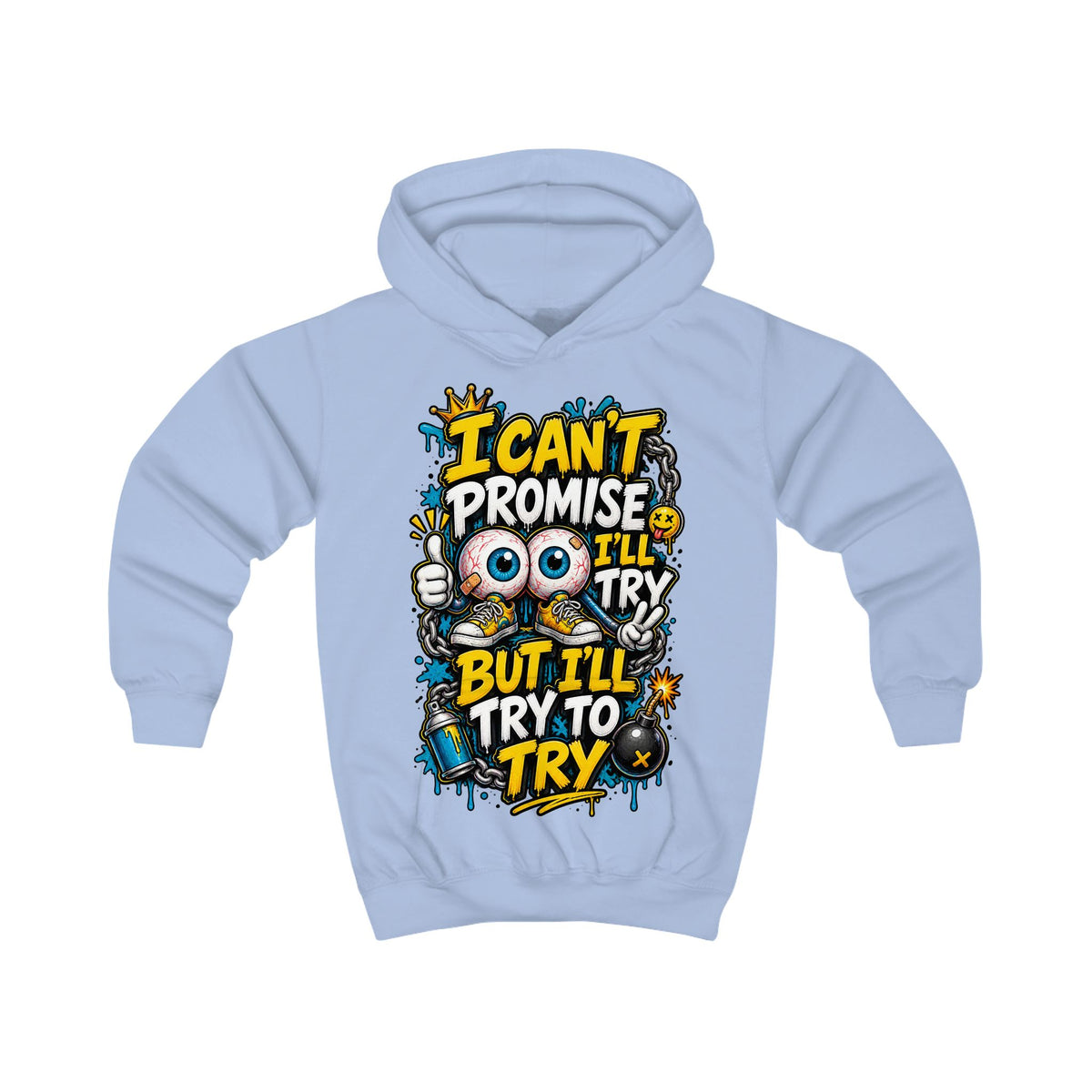 Kids Hoodie - "I Can't Promise I'll Try But I'll Try To Try" Cute Monster Motivational Pullover