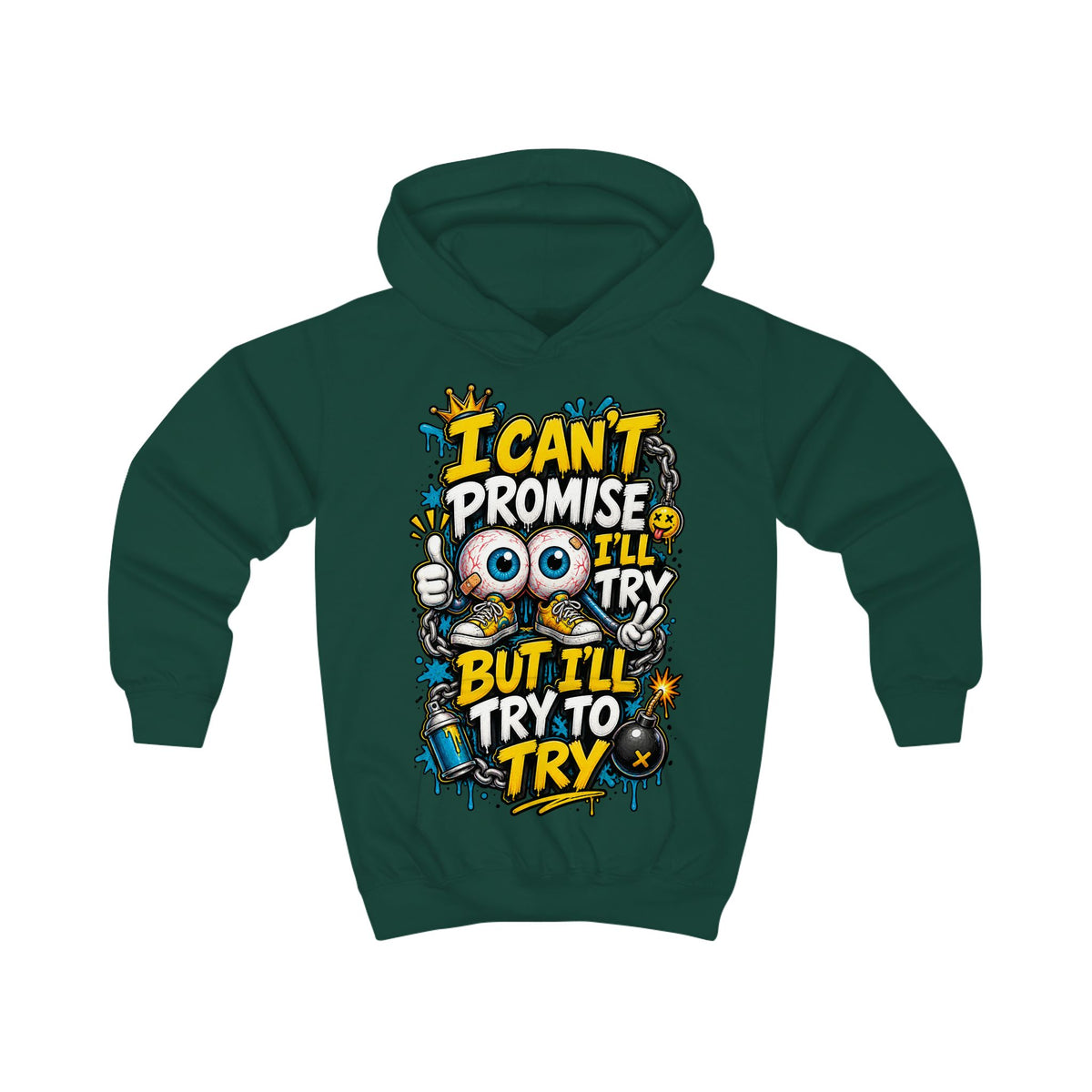 Kids Hoodie - "I Can't Promise I'll Try But I'll Try To Try" Cute Monster Motivational Pullover