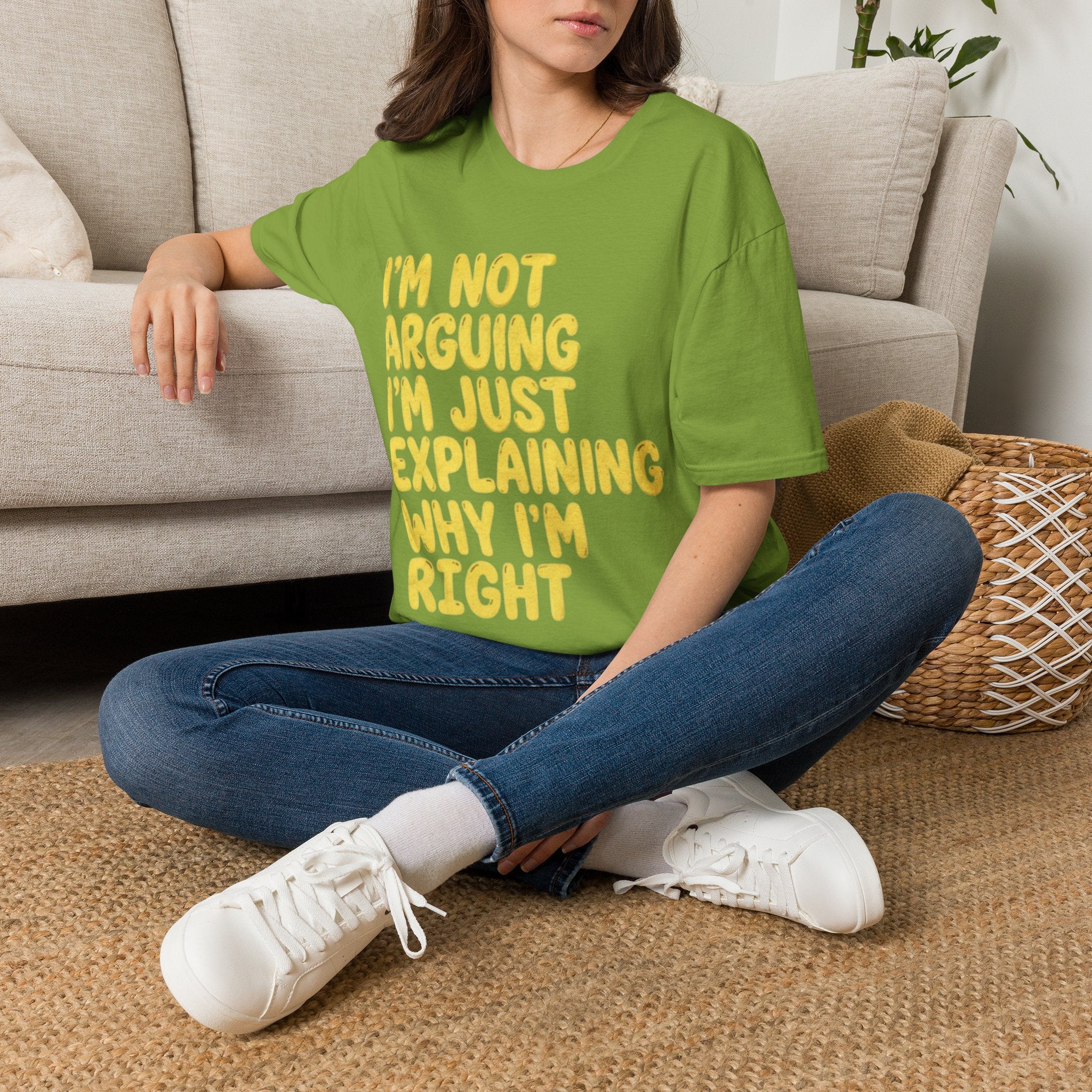 I'm Not Arguing I'm Just Explaining Why I'm Right Adult T-Shirt