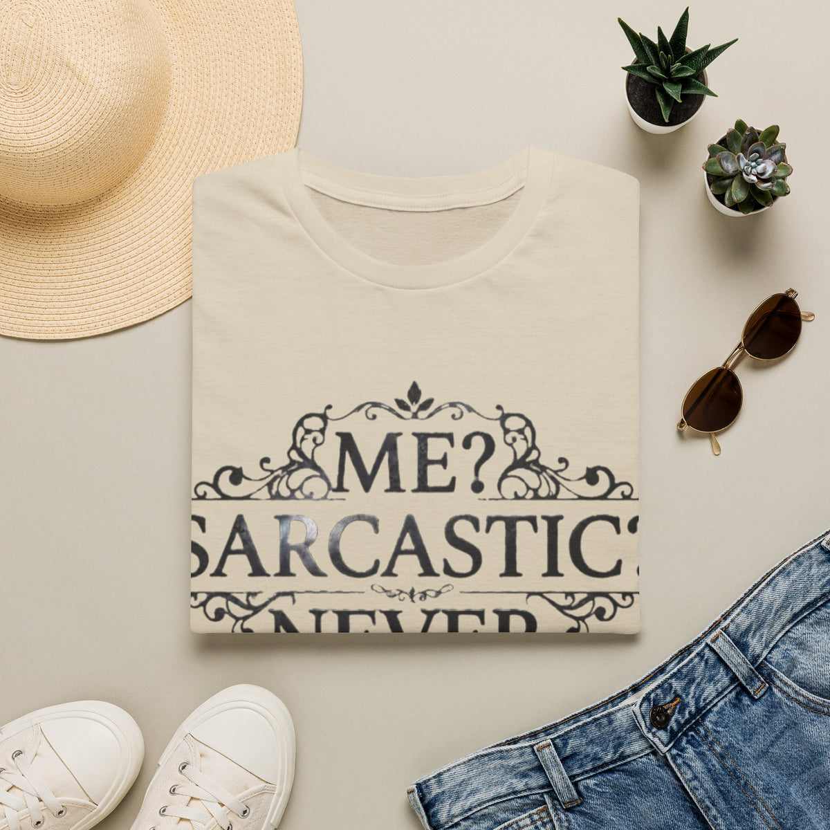 Sarcastic Adult Tee — "Me? Sarcastic? Never." Vintage Ornate Graphic T-Shirt