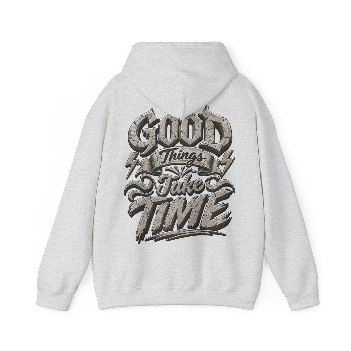 Good Things Take Time Adult Hoodie — Motivational Graphic Back Print