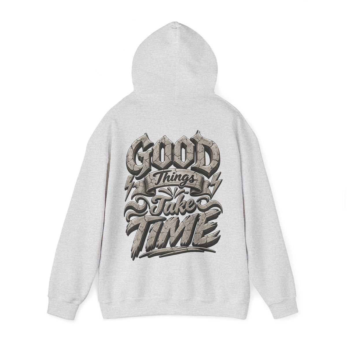 Good Things Take Time Adult Hoodie — Motivational Graphic Back Print