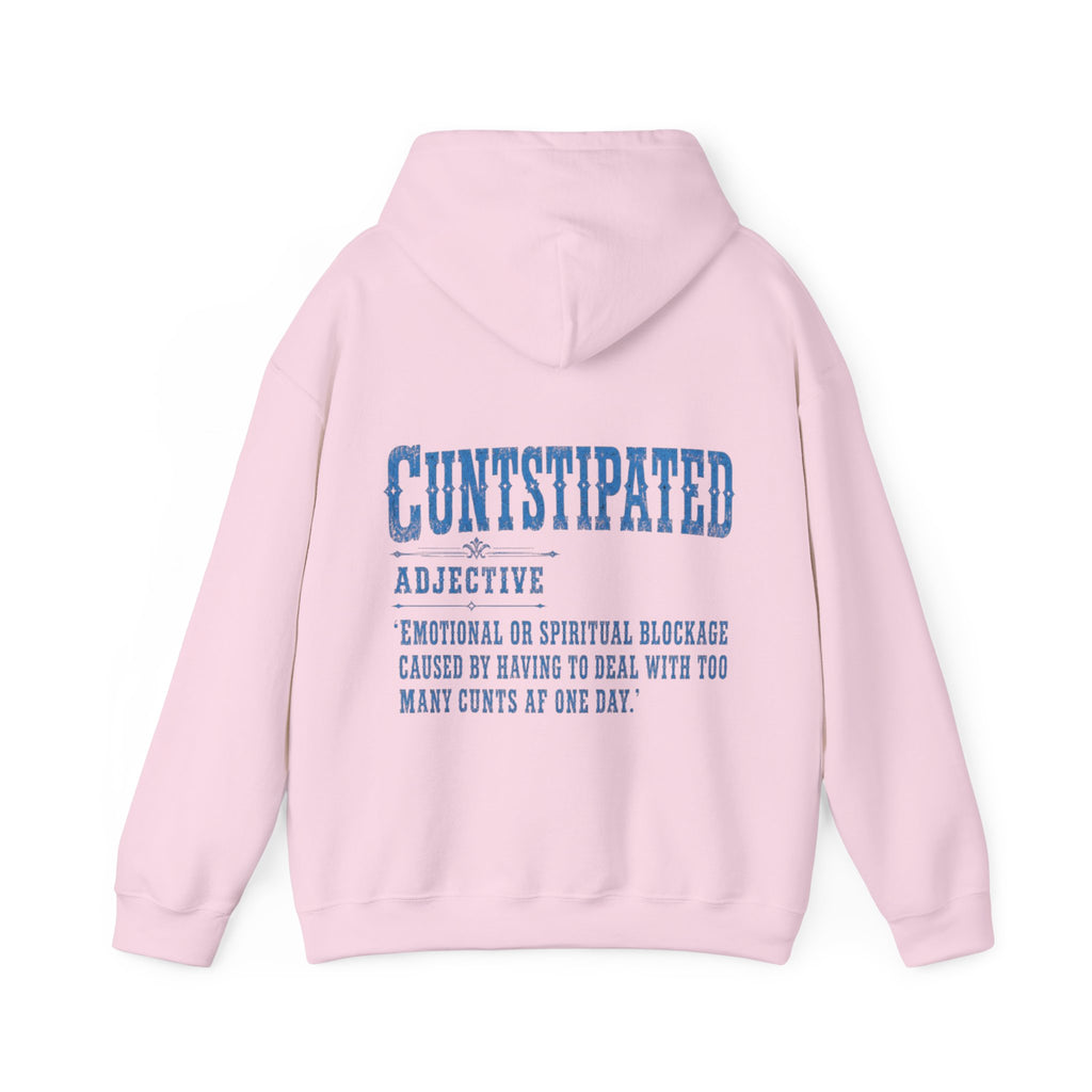 Adult Hoodie — 'Cuntstipated' Definition Graphic Pullover